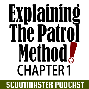 Scoutmaster Podcast 235