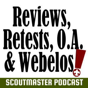 Scoutmaster Podcast 241