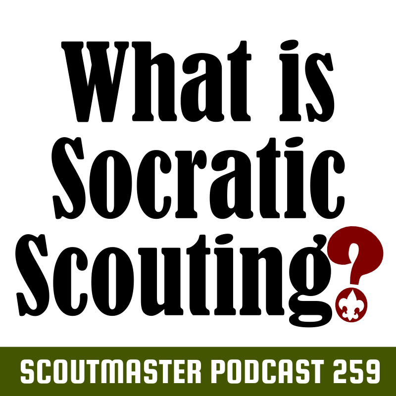 Scoutmaster Podcast 259