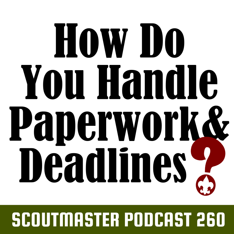 Scoutmaster Podcast 260