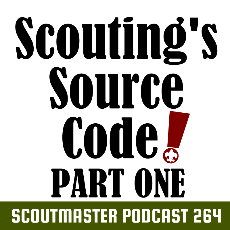 Scoutmaster Podcast 264