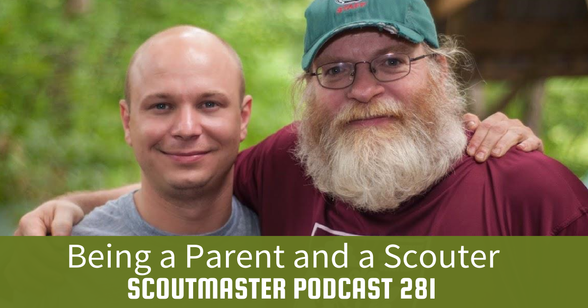Scoutmaster Podcast 281