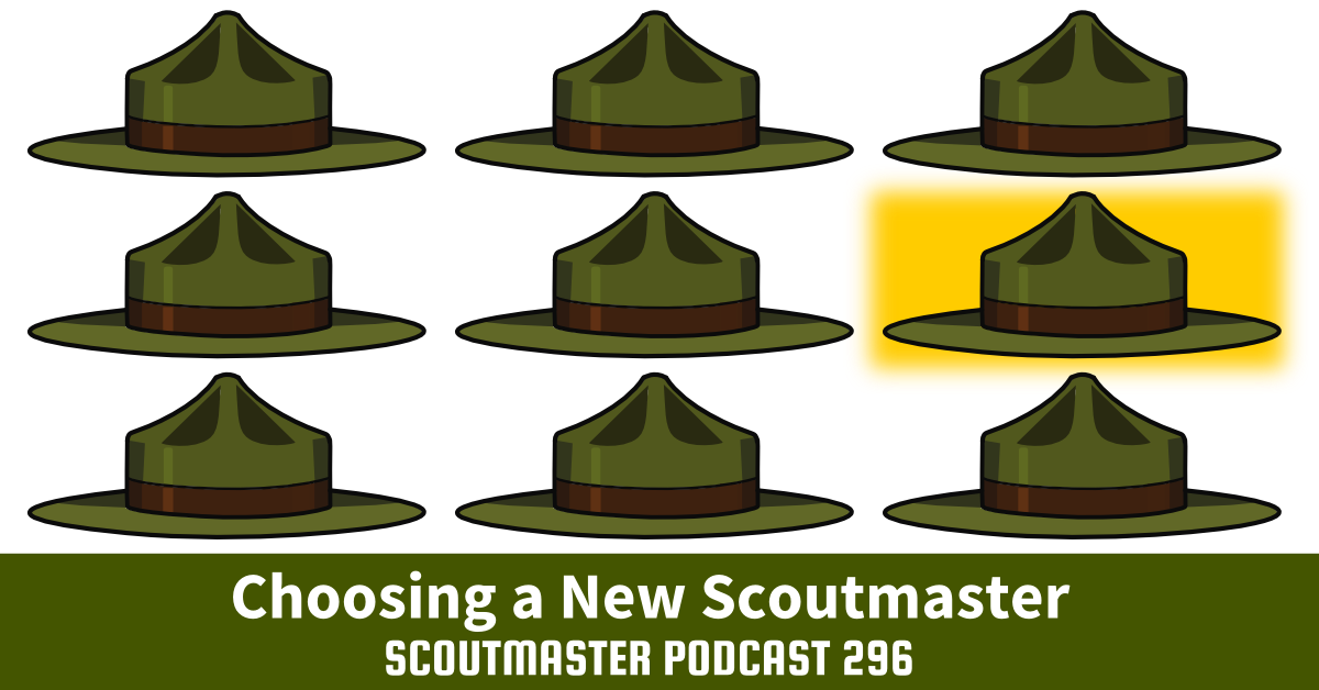 Scoutmaster Podcast 296