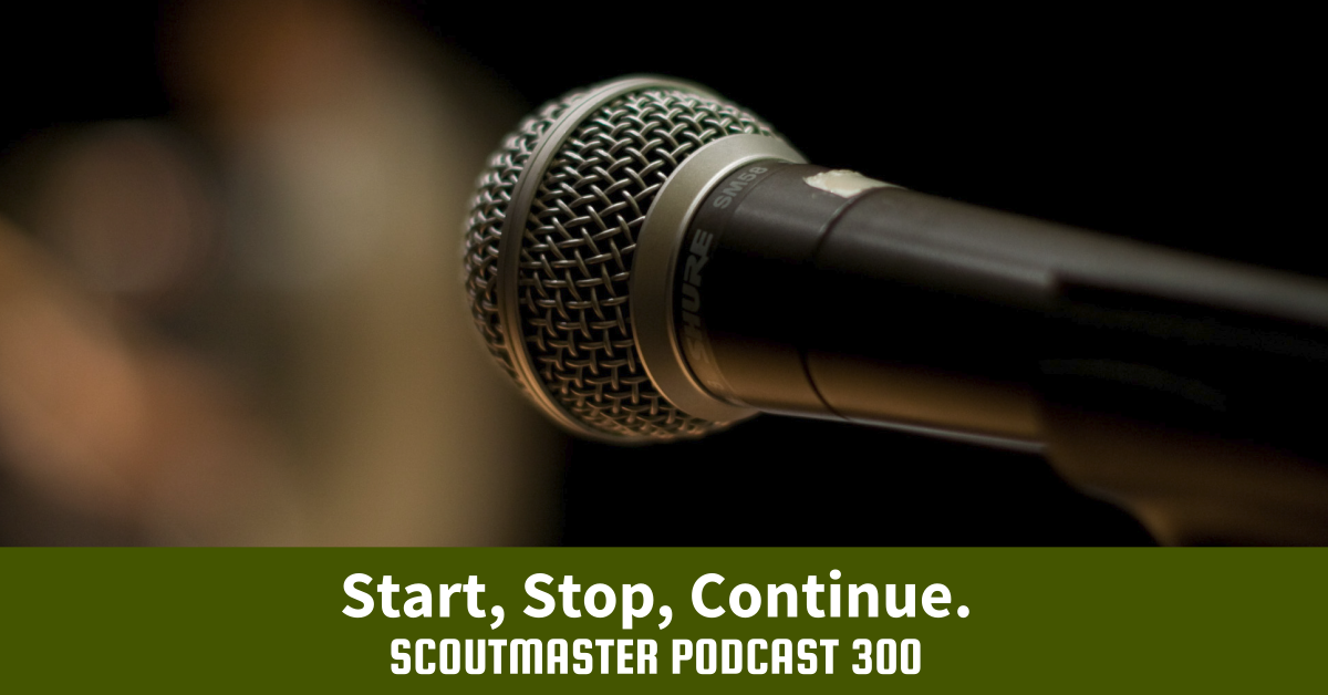 Scoutmaster Podcast 300