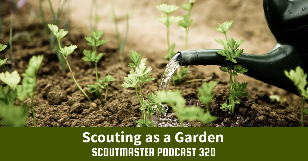 Scoutmaster Podcast 320