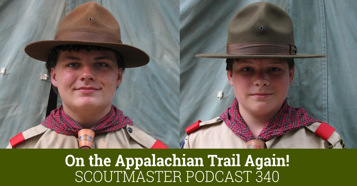 Scoutmaster Podcast 340