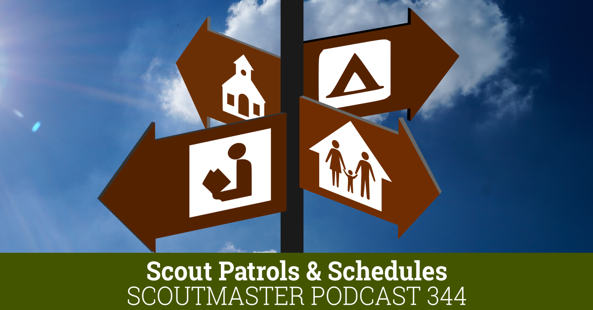 Scoutmaster Podcast 344