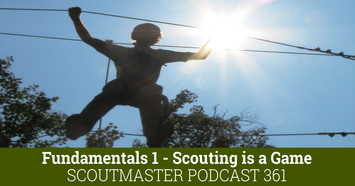 Scoutmaster Podcast 361